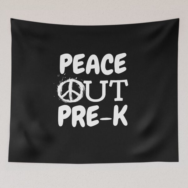 Item preview, peace out pre-k designed and sold by Luckydesign1975.