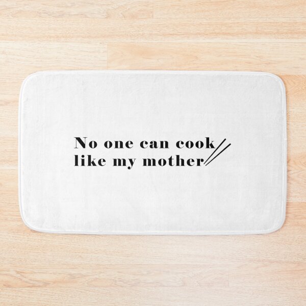 Item preview, No one can cook like my mother designed and sold by Aymanerachif.