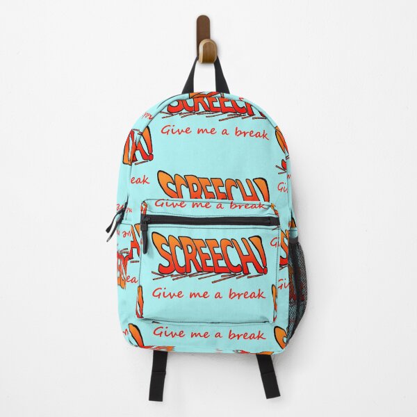 Item preview, Screech! Give Me A Break designed and sold by DTEH.