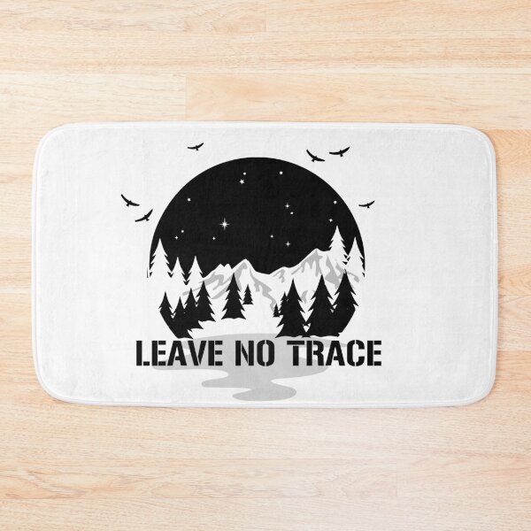 Item preview, Leave No Trace, Beautiful Nature designed and sold by Chelsealuv Krigbaum.