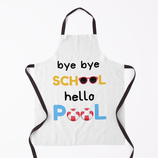 Item preview, Bye Bye School Hello Pool, Hello Summer, Going Away, Bye Bye School designed and sold by daguilon.