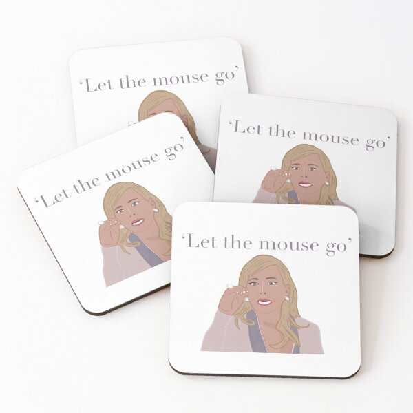 Item preview, Sutton Stracke Real Housewives of Beverly Hills Let The Mouse Go designed and sold by RealHousewives-.