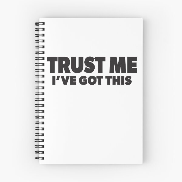 Item preview, Trust Me I've Got This Funny Sarcastic designed and sold by RoguePixel.
