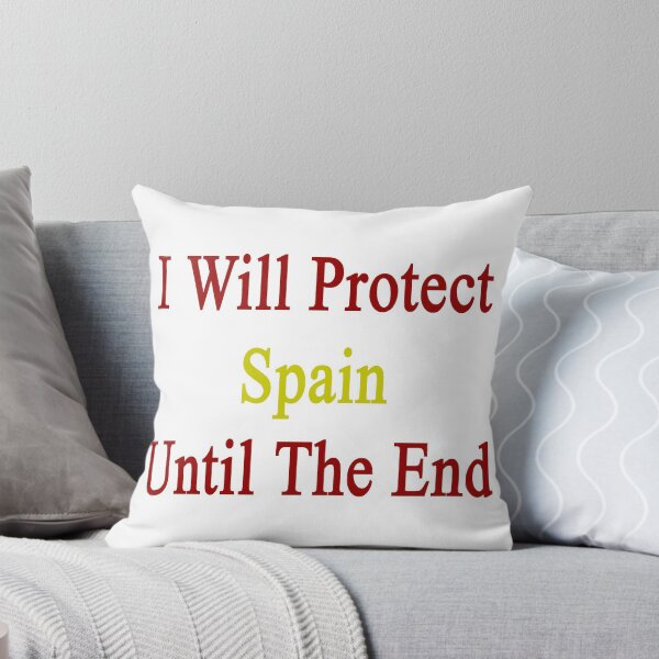 Item preview, I Will Protect Spain Until The End  designed and sold by supernova23.