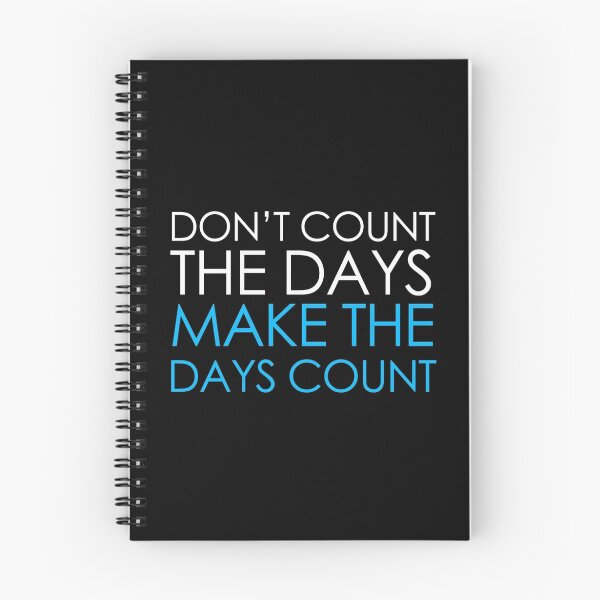 Item preview, Make The Days Count designed and sold by The Real Jonny D.