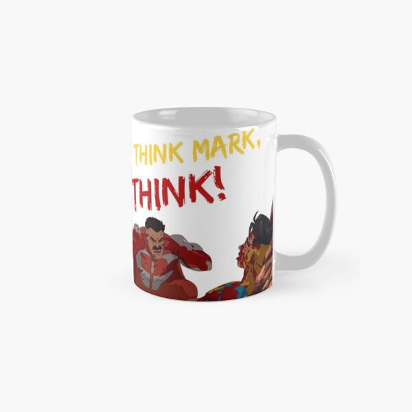 Item preview, THINK MARK, THINK! MEME from Invincible Omniman designed and sold by missbreeze.