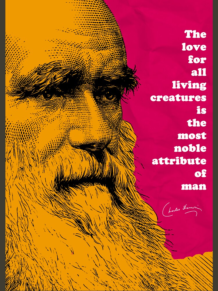 Charles Darwin Quote by pahleeloola