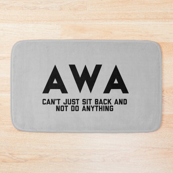 Item preview, AWA can't just sit back and not do anything | Asian Lives Matter designed and sold by Desznr.