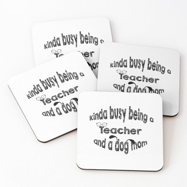 Item preview, Kinda busy being a teacher and dog mom designed and sold by bhaktishendkar.