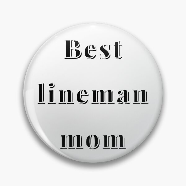Item preview, Best lineman mom , here2 designed and sold by FLEXIS00.