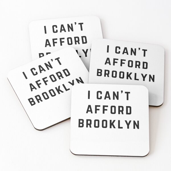 Item preview, I Can't Afford Brooklyn designed and sold by directgifts.