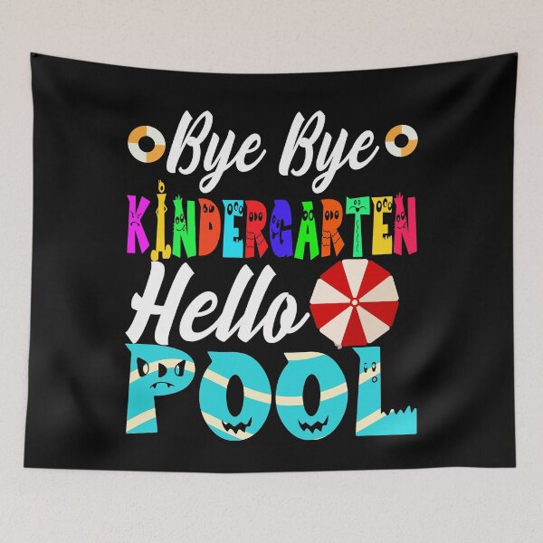 Item preview, BYE BYE KINDERGARTEN HELLO POOL designed and sold by RS-Collections.