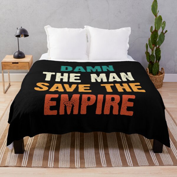 Item preview, Damn The Man Save The Empire T Shirt designed and sold by ShirtGuru.