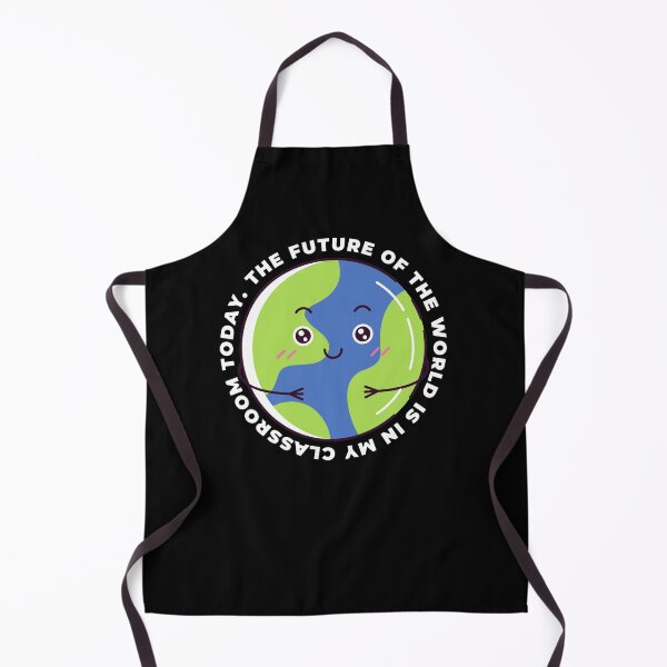 Item preview, The Future of the World is in My Classroom Today designed and sold by SunfullyYours.