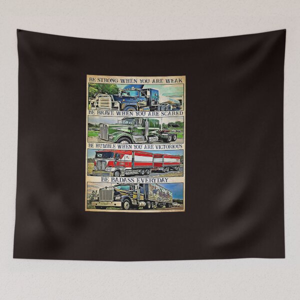 Item preview, Trucker Be Strong When You Are Weak Poster designed and sold by Kalinowska-0.