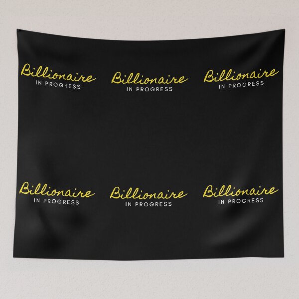 Item preview, Billionaire in Progress designed and sold by TraderShirts.