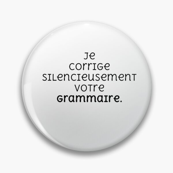 Item preview, humor: I silently correct your grammar. designed and sold by PierreMichel.