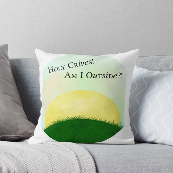Item preview, Holy Cripes! Am I Outside! designed and sold by GeorgeMole.
