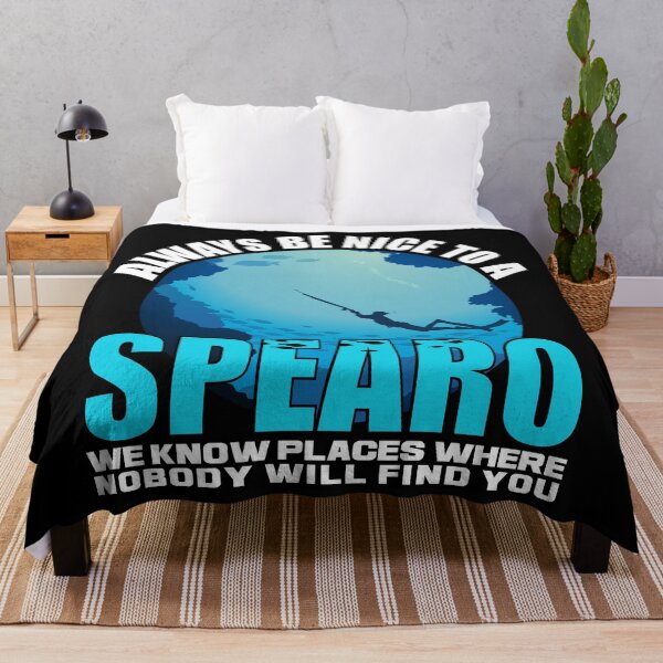 Item preview, Always Be Nice To A Spearo - We Know Places Where Nobody Will Find You designed and sold by cotros.