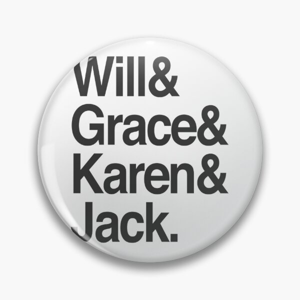 Item preview, Will Grace Karen Jack designed and sold by GeorgeMole.