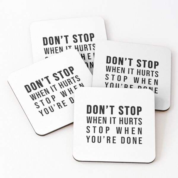 Item preview, Don't stop when it hurts stop when you're done! designed and sold by TopsellerShirts.