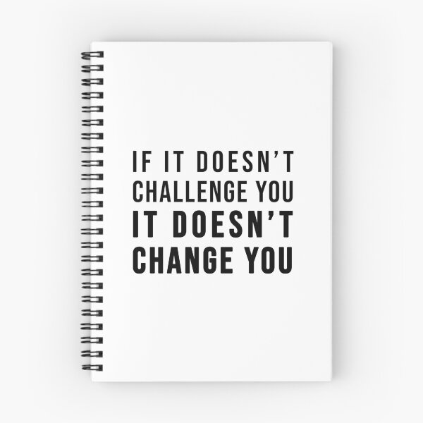 Item preview, If it doesn't challenge you, it doesn't change you! designed and sold by TopsellerShirts.