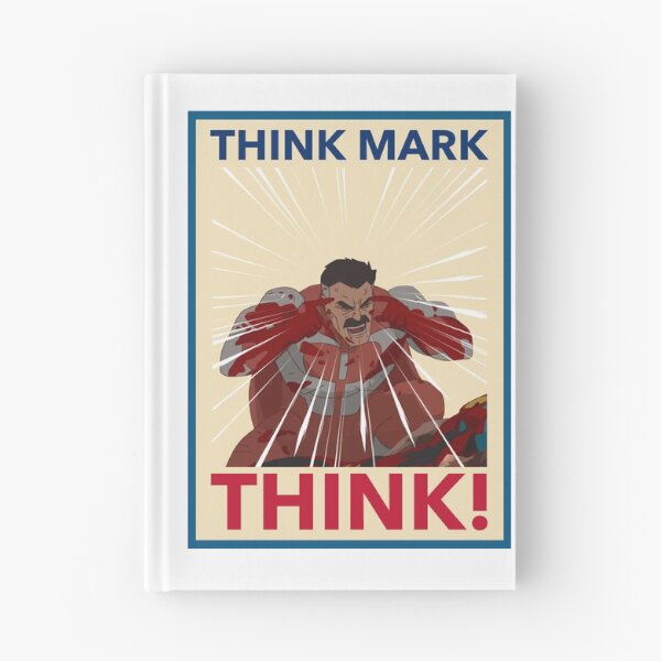Item preview, THINK MARK, THINK! MEME from Invincible Omniman designed and sold by missbreeze.