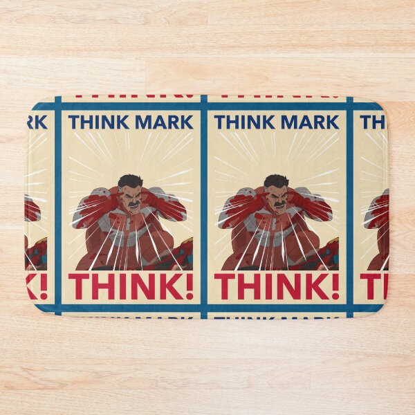 Item preview, THINK MARK, THINK! MEME from Invincible Omniman designed and sold by missbreeze.