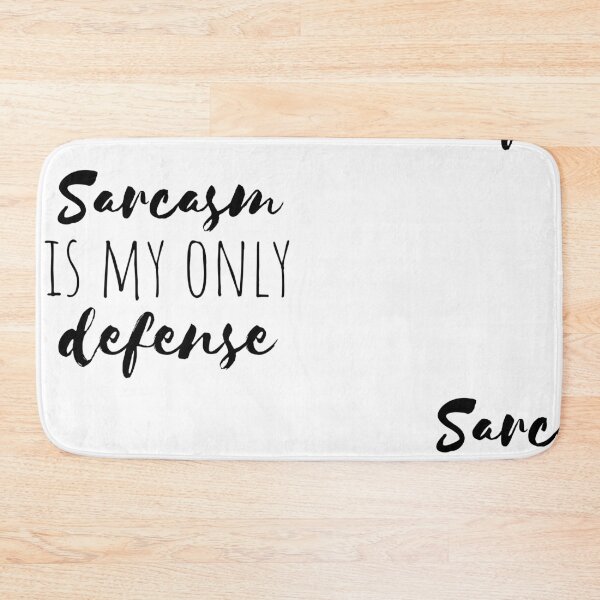 Item preview, Sarcasm is my only defense defence stiles (teen wolf) designed and sold by emcazalet.