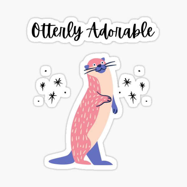 Item preview, Otterly Adorable Cute Pun Otter Design designed and sold by blueclan.