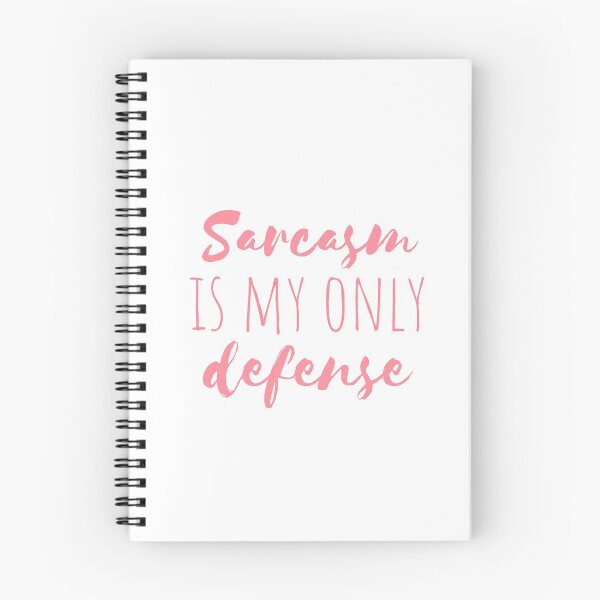 Item preview, Sarcasm is my only defense defence stiles (teen wolf) funny quote pink (coral) designed and sold by emcazalet.