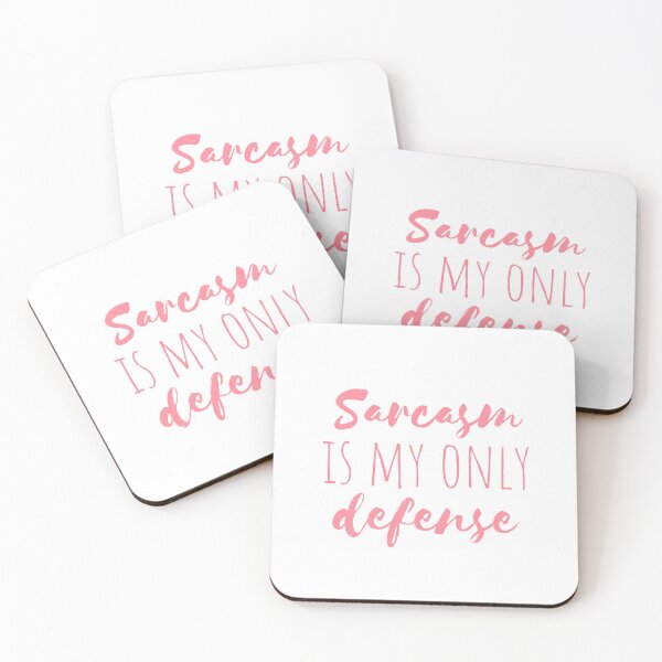 Item preview, Sarcasm is my only defense defence stiles (teen wolf) funny quote pink (coral) designed and sold by emcazalet.