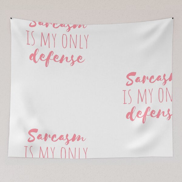 Item preview, Sarcasm is my only defense defence stiles (teen wolf) funny quote pink (coral) designed and sold by emcazalet.