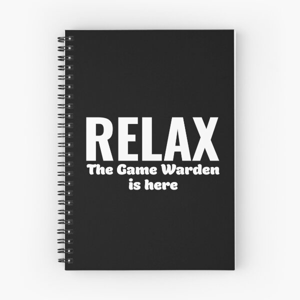 Item preview, Relax Game Warden is here designed and sold by Teelogic.