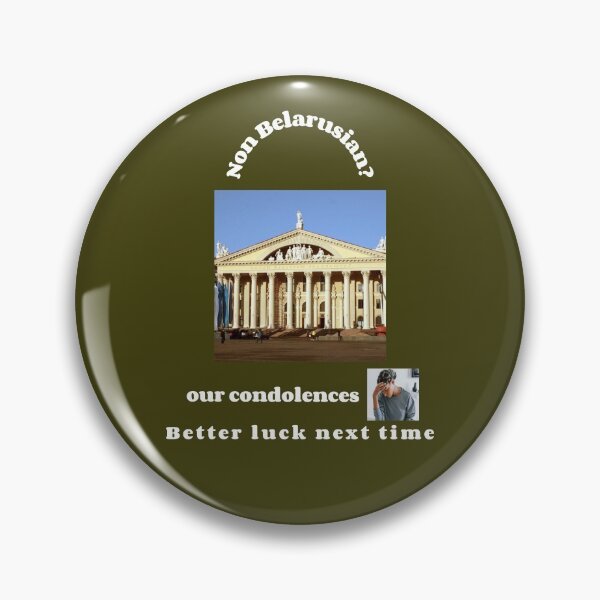 Item preview, "Condolences to non Belarusians"  (white text) designed and sold by skoumpourdides.