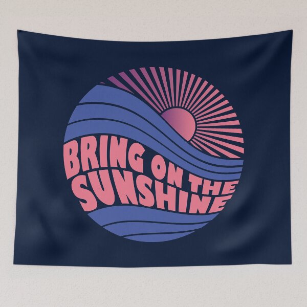 Item preview, Bring on the Sunshine Colorful Summer Quote Design designed and sold by CynthiaGraphics.