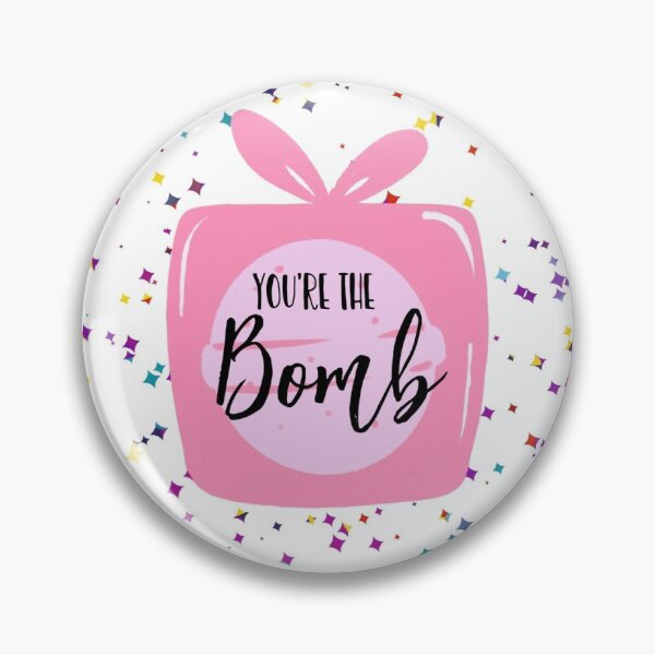 Item preview, you're the bomb  designed and sold by TheArtyApples.