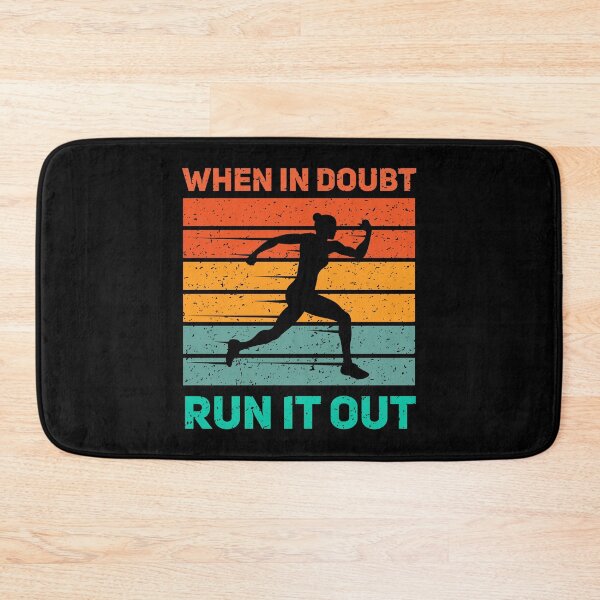 Item preview, When In Doubt Run It Out designed and sold by TheBeastNation.