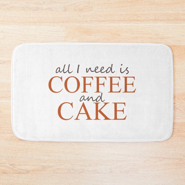 Item preview, All I need is Coffee and Cake designed and sold by ben-taylor1234.