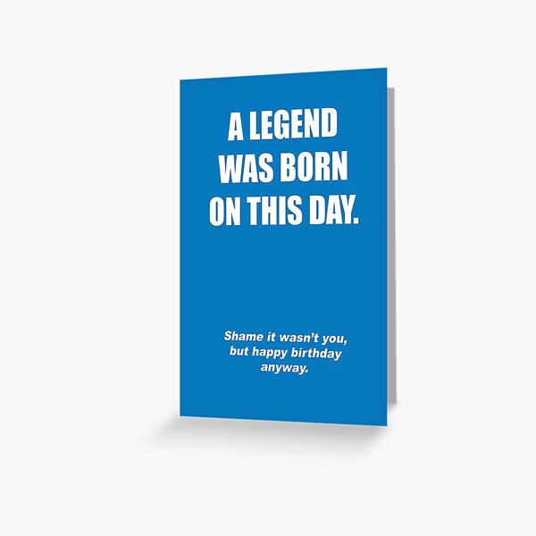 Item preview, Birthday Legend designed and sold by RudePlanet.