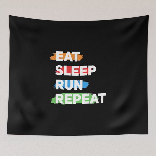 Item preview, Eat Sleep Run Repeat designed and sold by TheBeastNation.
