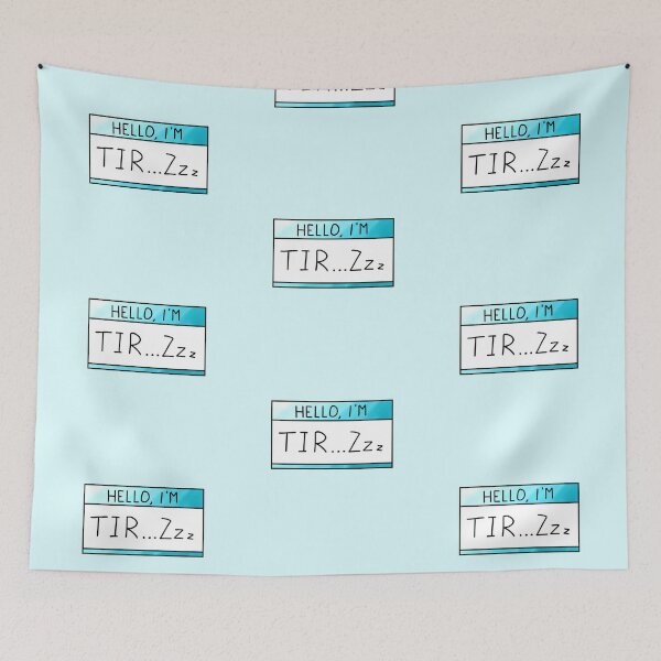 Item preview, Hello, I’m Tir...zzz designed and sold by Cre8iveCat.