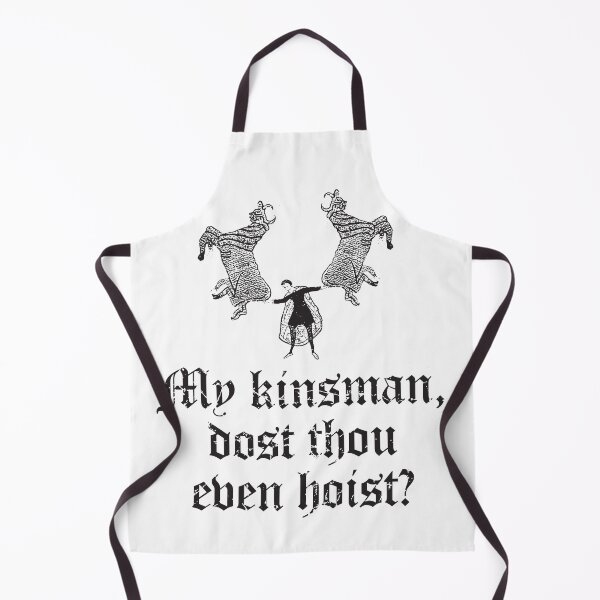 Item preview, Kinsman, Dost Thou Even Hoist? designed and sold by PapaBujuGaming.