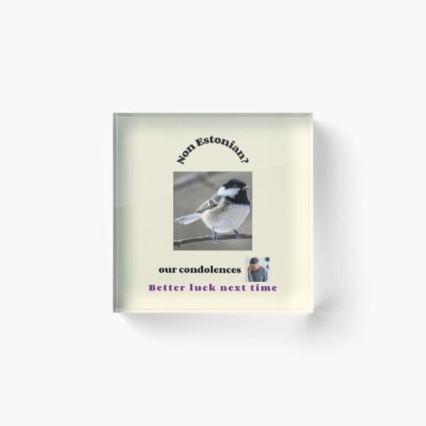 Item preview, "Condolences to non Estonians"  (black text) designed and sold by skoumpourdides.