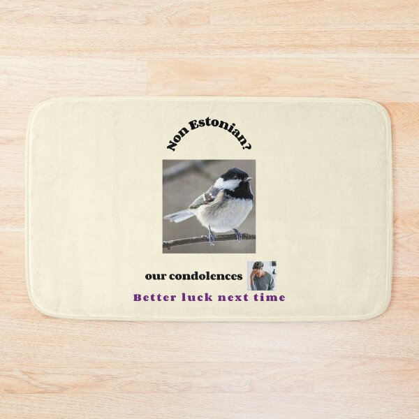 Item preview, "Condolences to non Estonians"  (black text) designed and sold by skoumpourdides.
