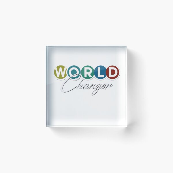 Item preview, WORLD CHANGER designed and sold by ZOOP ART.