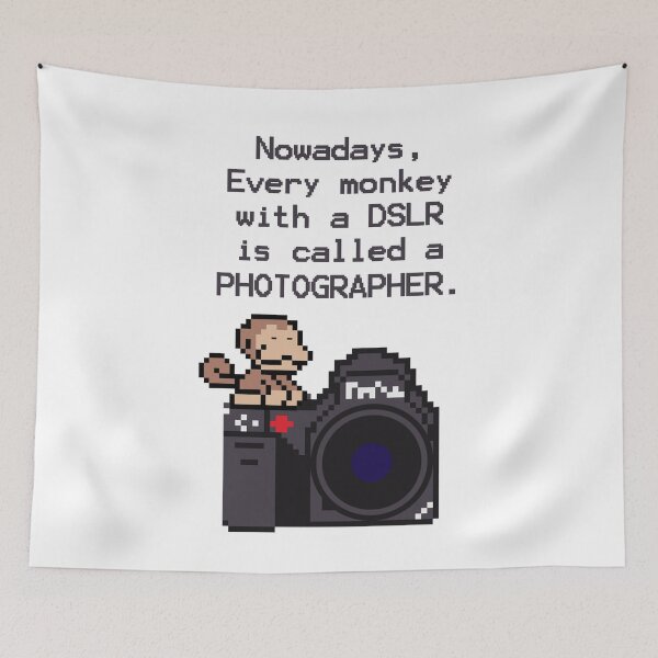Item preview, Every Monkey With A DSLR Is A Photographer designed and sold by PapaBujuGaming.