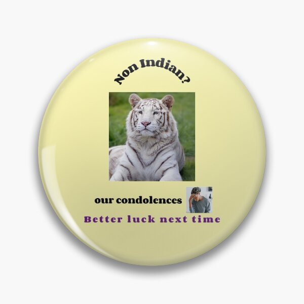 Item preview, "Condolences to non Indians"  (black text) designed and sold by skoumpourdides.