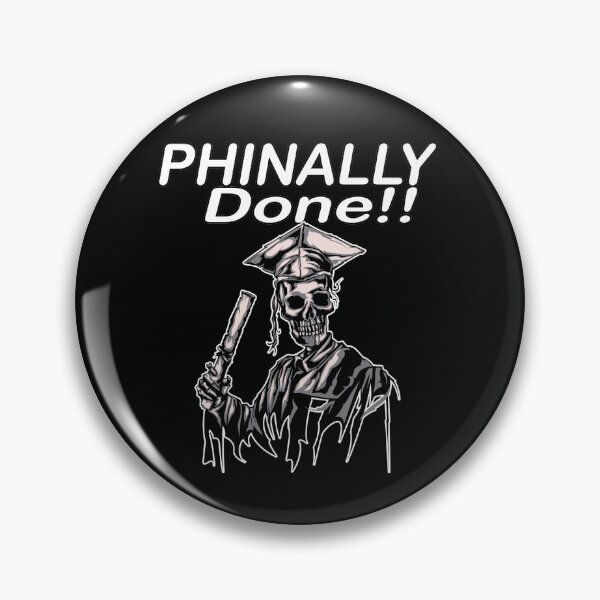 Item preview, Phinally Done Funny SKELETON Graduate designed and sold by justbejoker.