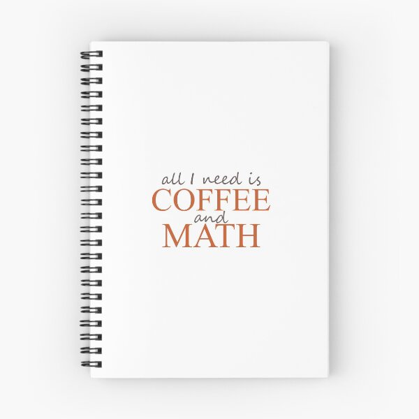 Item preview, All I need is Coffee and Math designed and sold by ben-taylor1234.